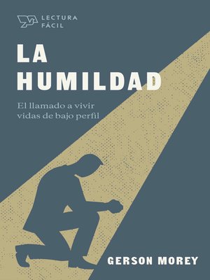 cover image of La humildad: El llamado a vivir vidas de bajo perfil
